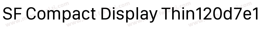 SF Compact Display Thin120d7e1字体转换